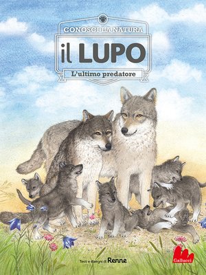 cover image of Conosci la natura. il LUPO